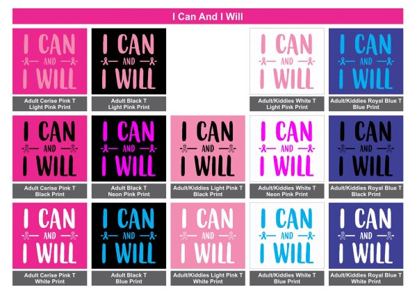 I Can And I Will T Shirt